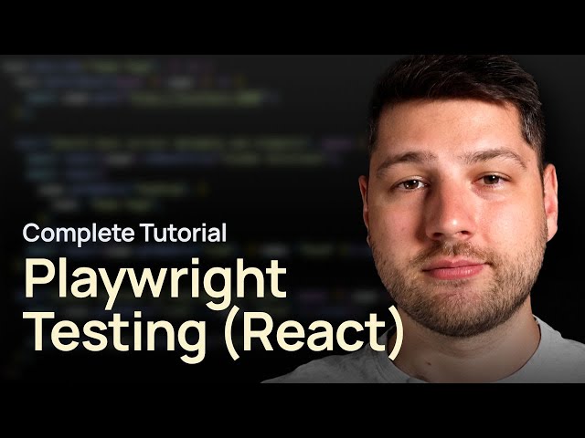 Mastering React Testing with Playwright – A Complete Guide